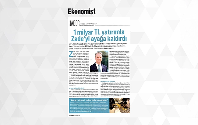 1 Milyar TL yatırımla Zade’yi ayağa kaldırdı