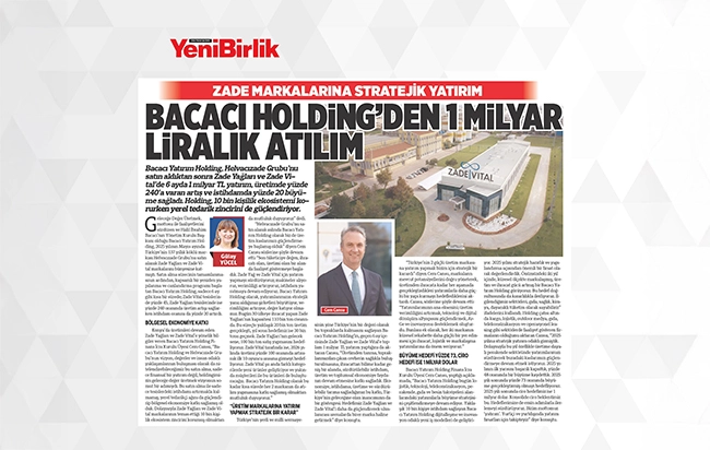 Bacacı Holding’den 1 milyar liralık atılım
