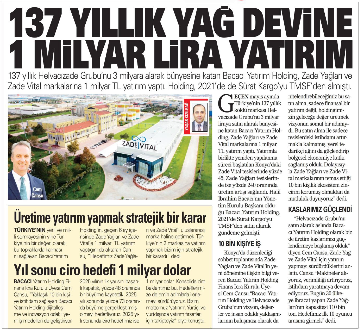 Akşam gazetesinde yayımlanan '137 Yıllık Yağ Devine 1 Milyar Lira Yatırım!' haber küpürü
