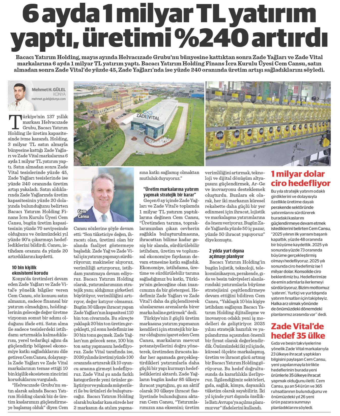 Dünya gazetesinde yayımlanan '6 ayda 1 milyar TL yatırım yaptı, üretimi %240 artırdı' haber küpürü